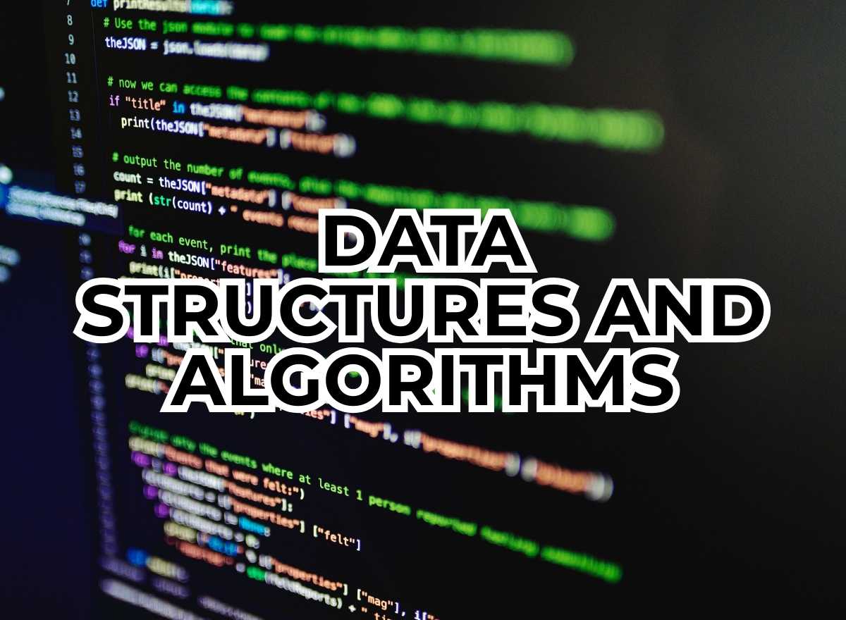 Data Structures and Algorithms